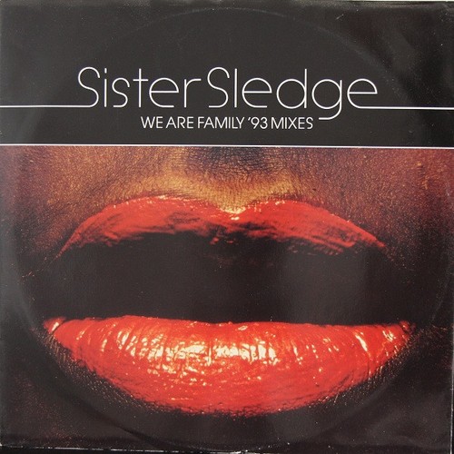 Sister sledge are family - sledge, we