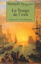 Le temps de lexil by Trigano