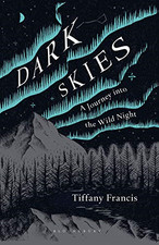 Dark Skies: A Journey into the