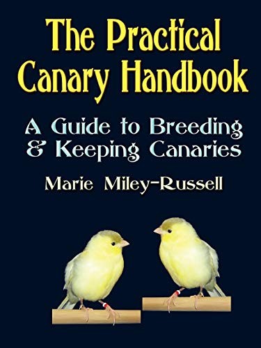 The practical canary handbook - the,