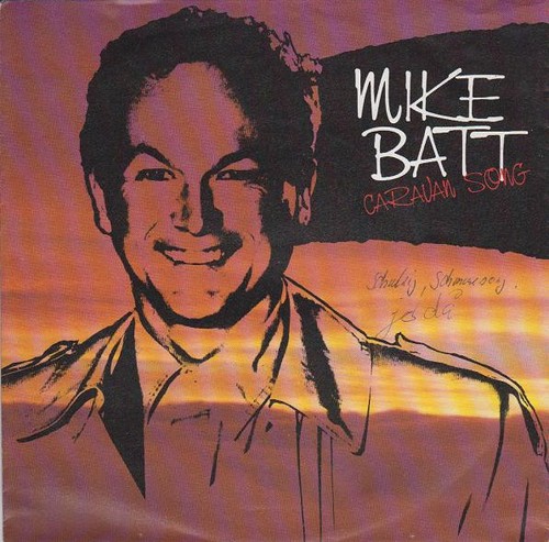 Mike batt caravan song - caravan, (7")