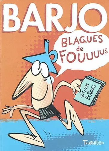 Barjo blagues goff - blagues,, q.