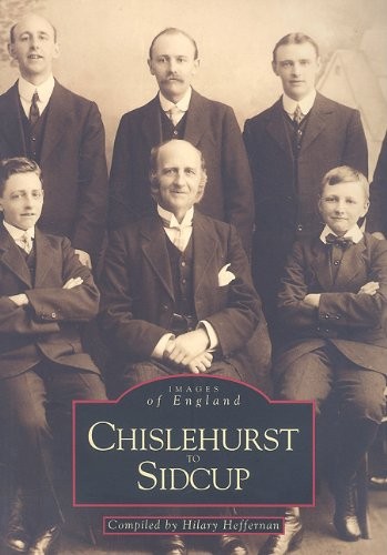 Chislehurst archive - chislehurst, (archive