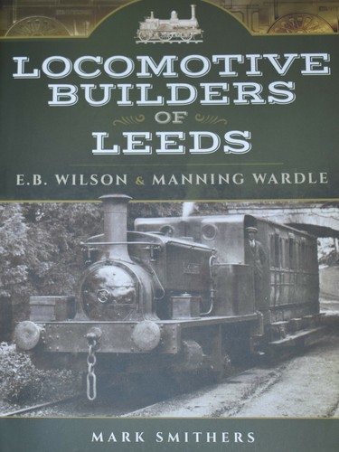 Leeds locomotive builders - leeds,