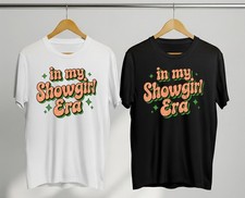 In My Showgirl Era T-Shirt Fun