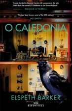 Barker, Elspeth : O Caledonia