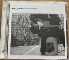 Michael Messer - King Guitar (2006)