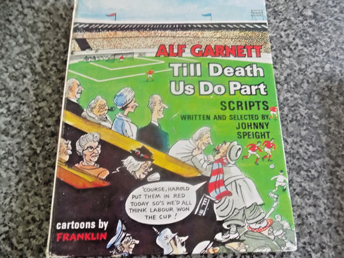 Alf garnett till death do - death, us