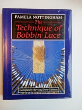 The Technique Of Bobbin Lace By Pamela Nottingham Patterns Notions Photos