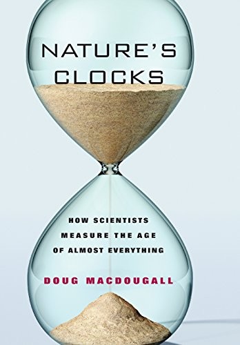 Natures clocks how scientists - how,