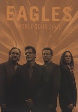Eagles World Tour 2001 UK tour programme TOUR PROGRAMME