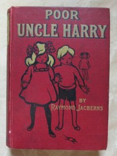 Raymond Jacberns. Poor Uncle