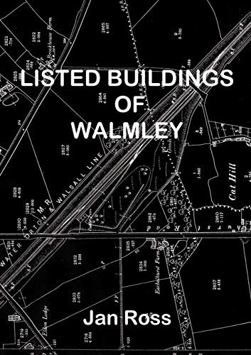 Listed buildings walmley - of,