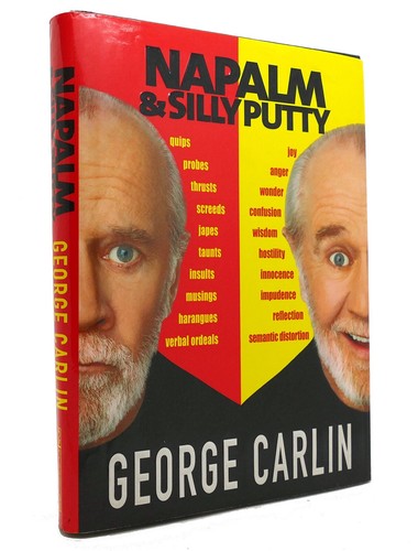 George carlin napalm silly - george,