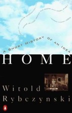 Home: A Short History of an