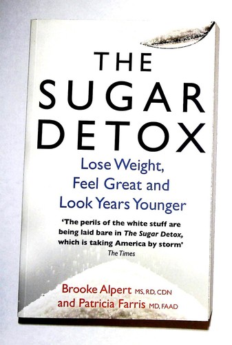 The sugar detox - the,
