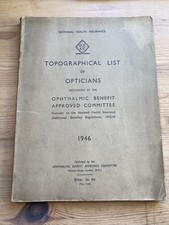 1946 Topographical List Of Opticians - National Health Service