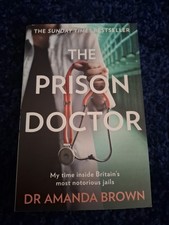 The Prison Doctor By Dr Amanda