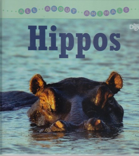 All about hippos - all,