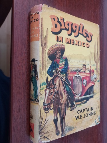 Biggles mexico capt w - biggles,