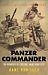 Panzer commander the - panzer, commander: