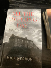 Mick Herron - All the Livelong Day