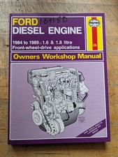 Ford 1.6 Diesel Engine (1984-1989) Haynes Workshop Manual Fiesta, Escort, Orion