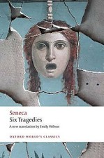 Six Tragedies by Seneca