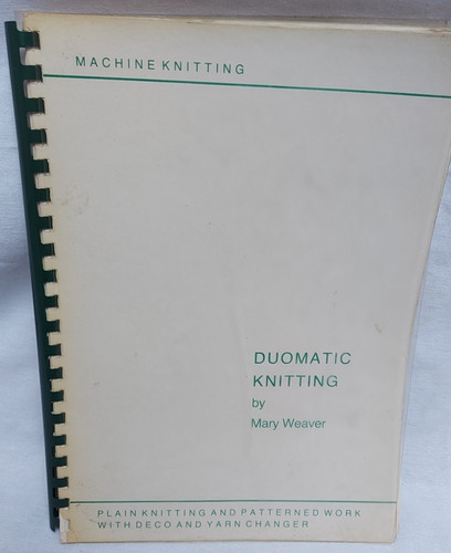 Mary weaver duomatic - weaver,