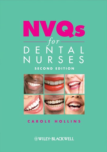 Nvqs for dental nurses - nvqs,
