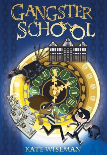 Gangster school kate - school:, wiseman.