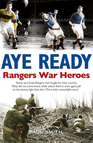 Aye ready rangers war - aye,
