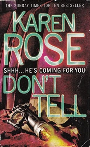 Don tell rose karen - by,