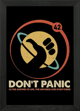 Don't Panic 42 Framed Wall Art
