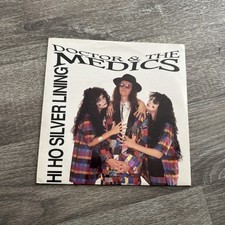 Doctor and The Medics Hi HO Silver Lining 7" Vinyl Record