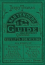 Jerry Thomas Bartenders Guide 1862 Reprint: How to Mix Drinks, o