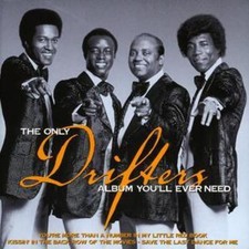The Drifters: The Only Drifters Album You Will Ever Need