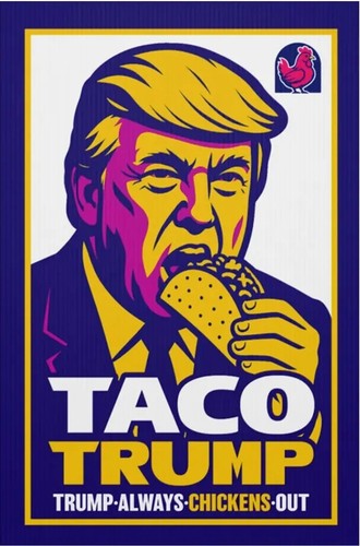 Taco trump always - taco, "trump