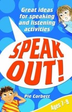 Pie Corbett : Speak Out! Ages