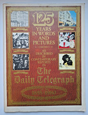 The Daily Telegraph - 125 Years In Words & Pictures  1855-1980