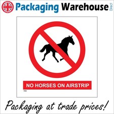 SIGN No Horses On Airstrip