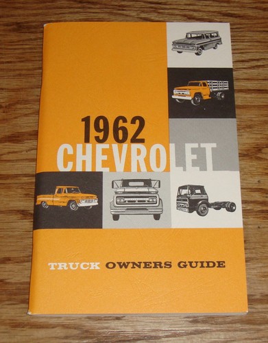 1962 chevrolet truck - chevrolet, owners