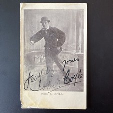 Antique Postcard SIGNED by Victorian / Edwardian Performer John E Coyle RPPC