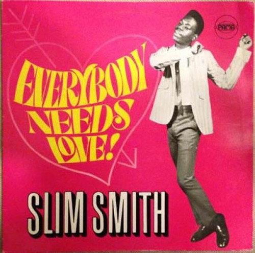 Slim smith everybody needs - smith,