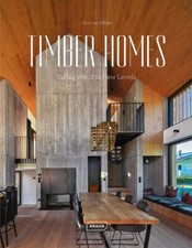 Timber Homes: Taking Wood to