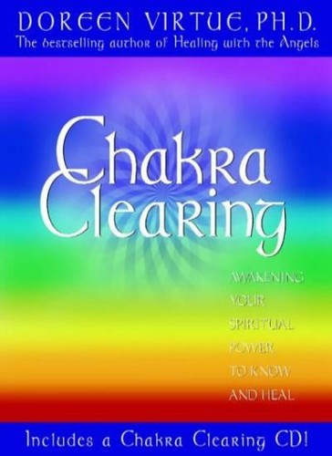 Chakra clearing awakening - clearing:,