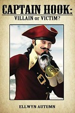 Captain Hook: Villain or Victim, Autumn, Ellwyn