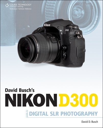 David busch nikon d300s - busch's,