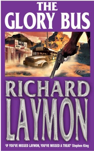 The glory bus laymon - glory,