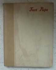 Vintage Book 1937 Just Pups